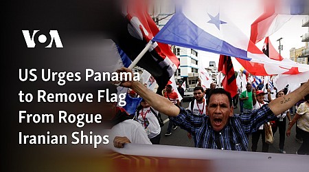 US Urges Panama to Remove Flag From Rogue Iranian Ships