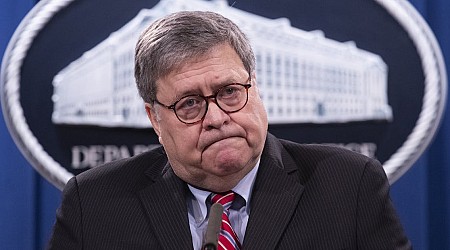 Bill Barr Might Be Wishing He Hadn’t Endorsed Trump After All