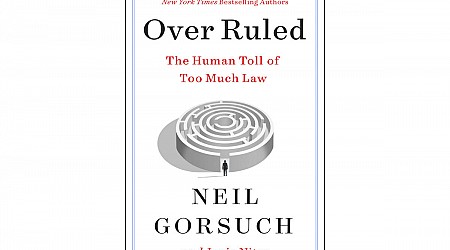 Supreme Court Justice Neil Gorsuch co-authors book on laws. 'Over Ruled' to be released Aug. 6