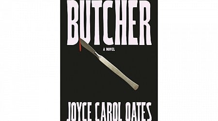 Book Review: Joyce Carol Oates' novel 'Butcher' is a reflection on women's agency over their bodies