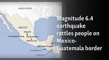 Magnitude 6.4 earthquake rattles people on Mexico-Guatemala border