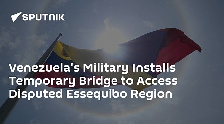 Venezuela's Military Installs Temporary Bridge to Access Disputed Essequibo Region