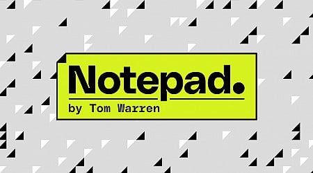 Welcome to Notepad, a newsletter on Microsoft’s era-defining bets by Tom Warren