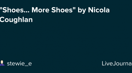 "Shoes... More Shoes" by Nicola Coughlan