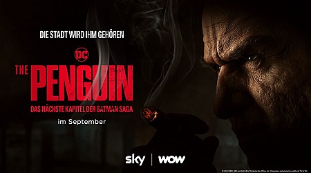 Neuer Teaser für „The Penguin“, Start im September auf Sky und WOW