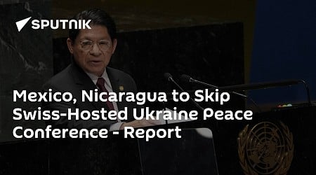 Mexico, Nicaragua to Skip Swiss-Hosted Ukraine Peace Conference - Report