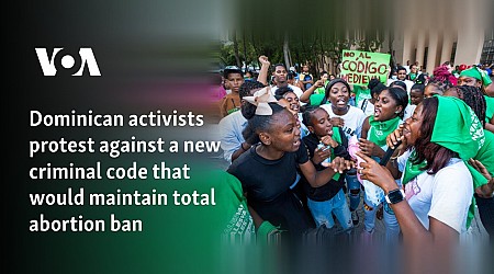 Dominican activists protest against a new criminal code that would maintain total abortion ban