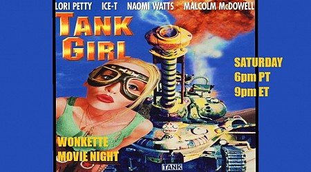 Wonkette Movie Night: Tank Girl