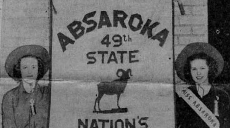 The Tale of Absaroka, the 49th State