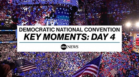 WATCH: DNC Day 4 highlights: Harris makes her case to the country