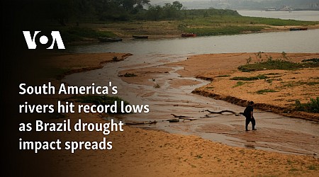 South America's rivers hit record lows as Brazil drought impact spreads