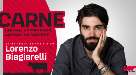 ‘Carne’ lo spettacolo di e con Lorenzo Biagiarelli