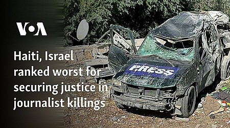 Haiti, Israel ranked worst for securing justice in journalist killings