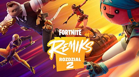 Fortnite Remiks Rozdział 2. Szczegóły i informacje o nowym trybie