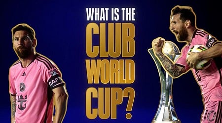 What is the Club World Cup and how does it work?