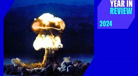 2024 Was the Year We Learned to Fear Nuclear Weapons Again