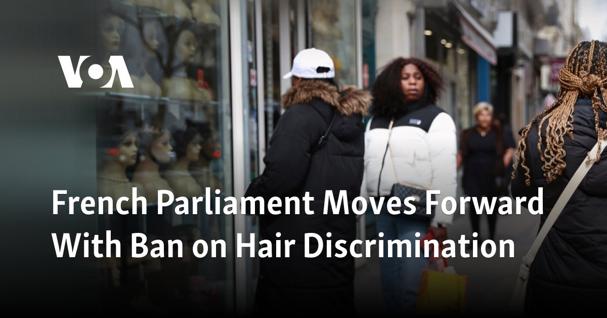 French Parliament Moves Forward With Ban on Hair Discrimination