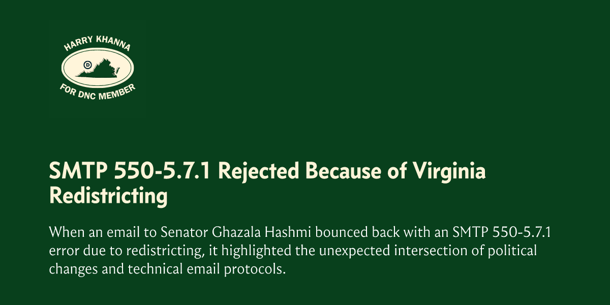 SMTP 550-5.7.1 Rejected Because of Virginia Redistricting