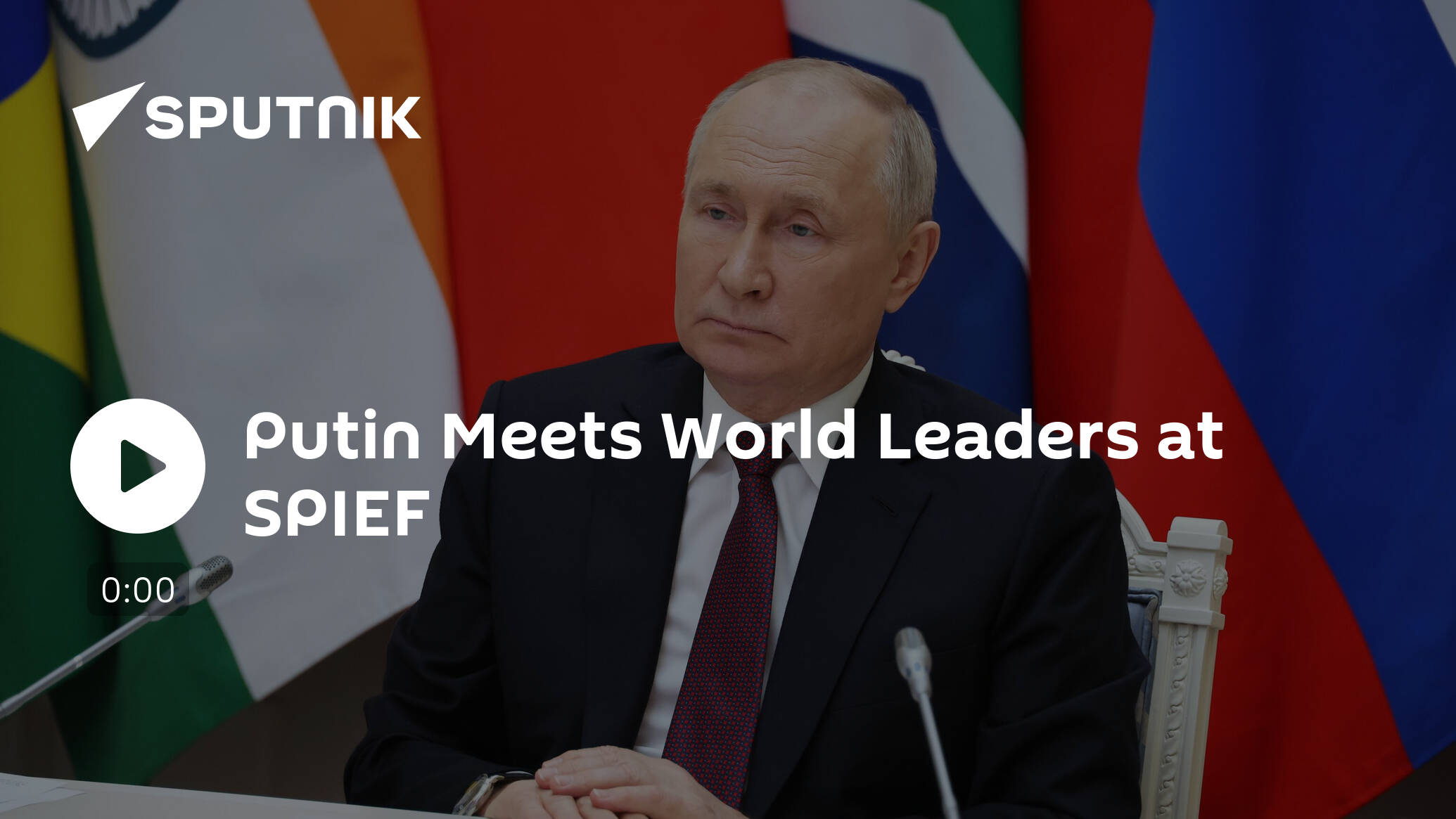Putin Meets World Leaders at SPIEF