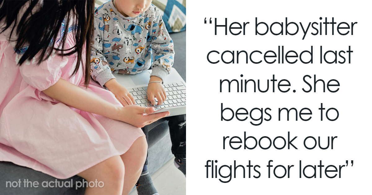 Single Mom Is Upset Sister Didn’t Cancel Her Trip To Hawaii When She Needed A Last-Minute Babysitter