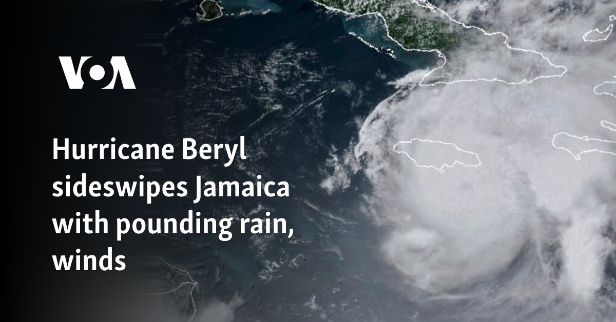 Hurricane Beryl sideswipes Jamaica with pounding rain, winds