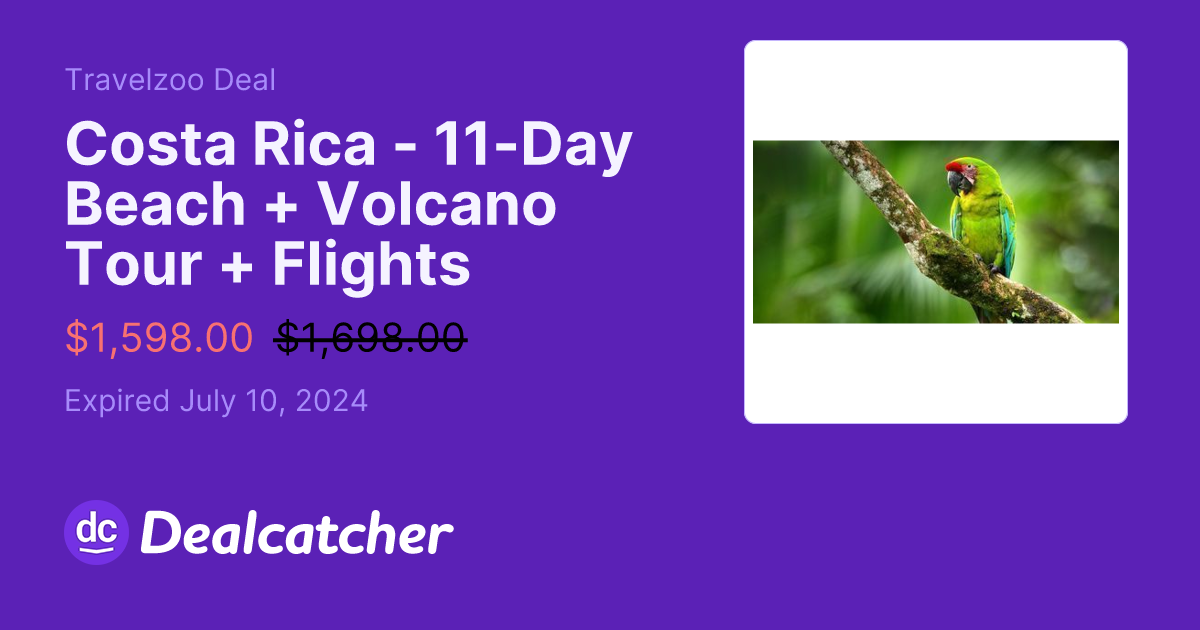 Travelzoo - Costa Rica - 11-Day Beach + Volcano Tour + Flights $1598