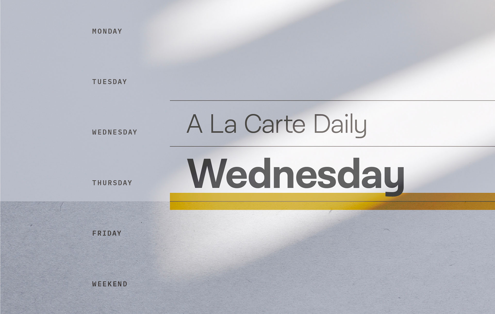 A La Carte (July 17)