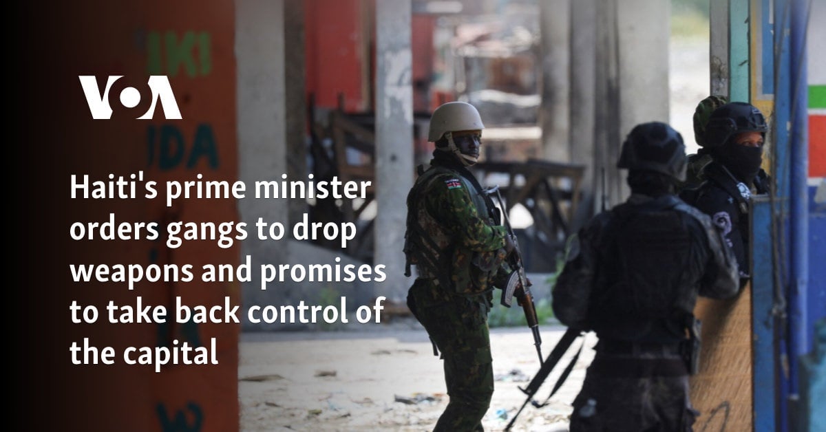 Haiti's prime minister orders gangs to drop weapons and promises to take back control of the capital