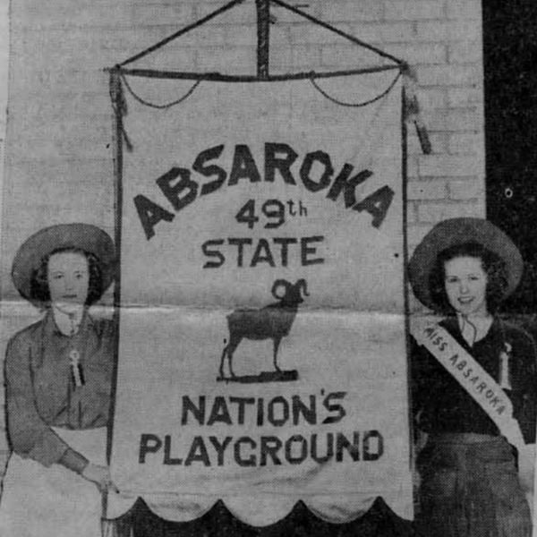 The Tale of Absaroka, the 49th State