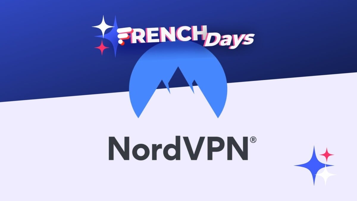 NordVPN casse le prix de son abonnement pour les French Days : une offre à ne pas manquer