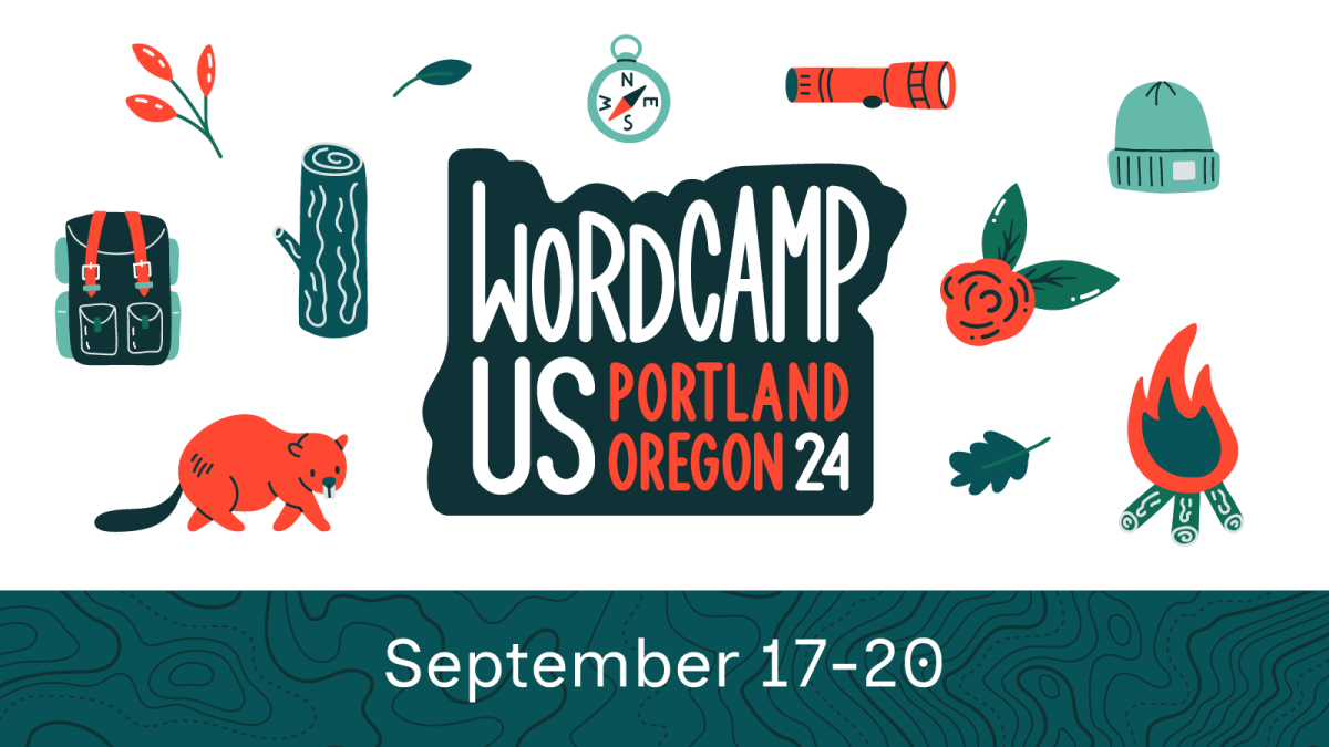 WordCamp US 2024: Oregon-a See You There?