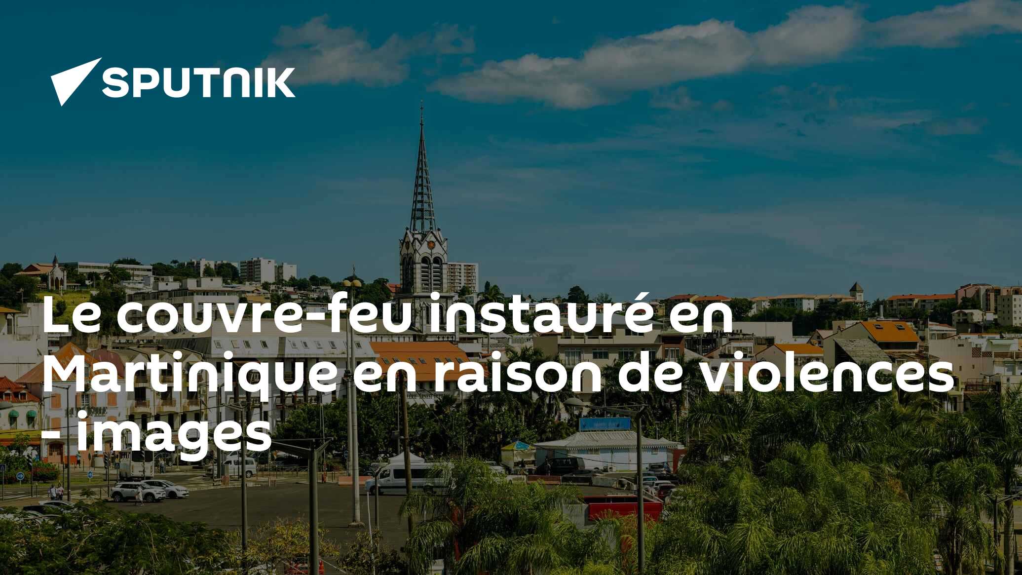 Le couvre-feu instauré en Martinique en raison de violences