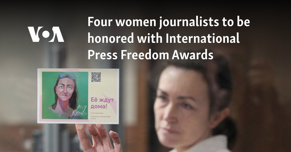 Four women journalists to be honored with International Press Freedom Awards