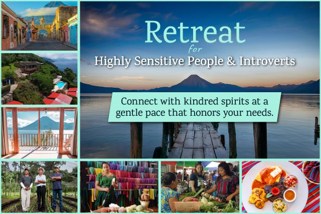 Upcoming Retreat for Highly Sensitive People and Introverts