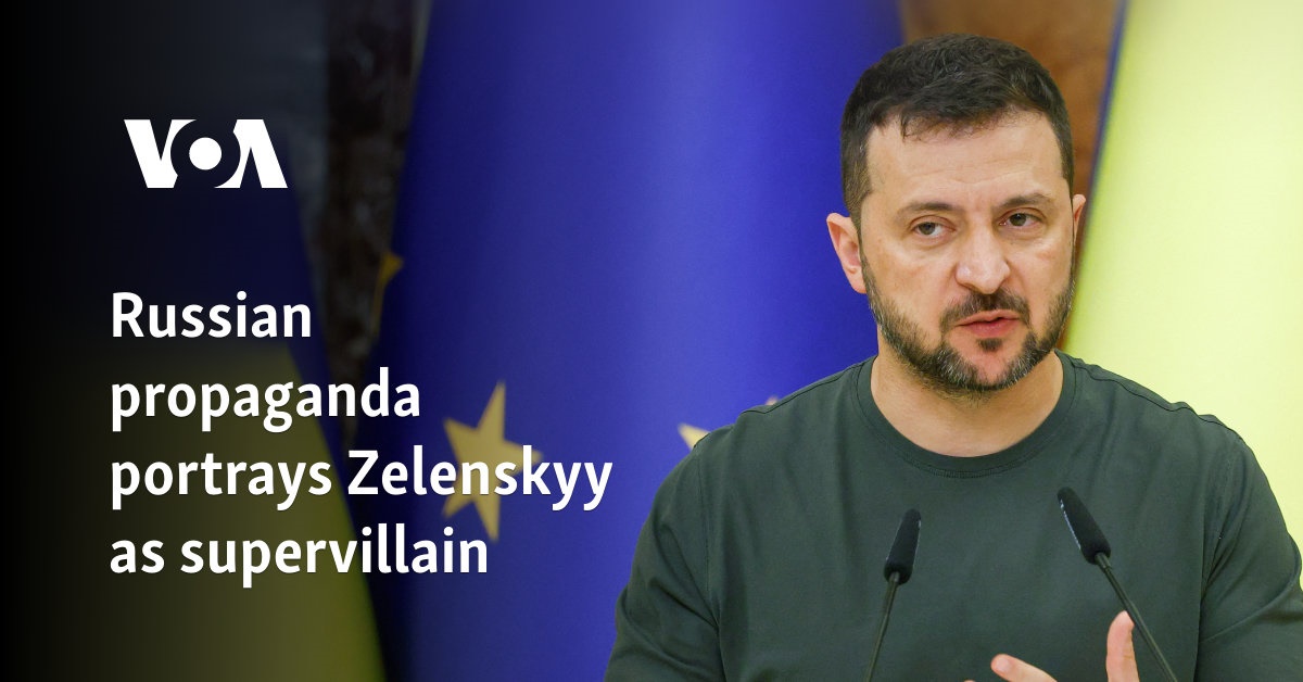 Russian propaganda portrays Zelenskyy as supervillain