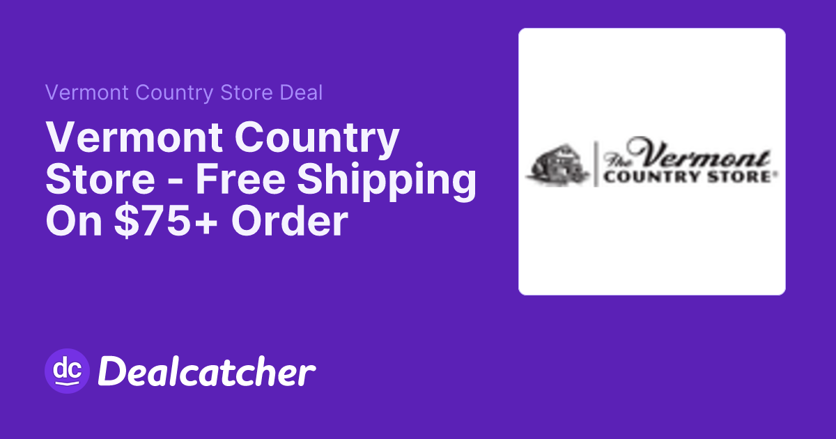 Vermont Country Store - Free Shipping On $75+ Order