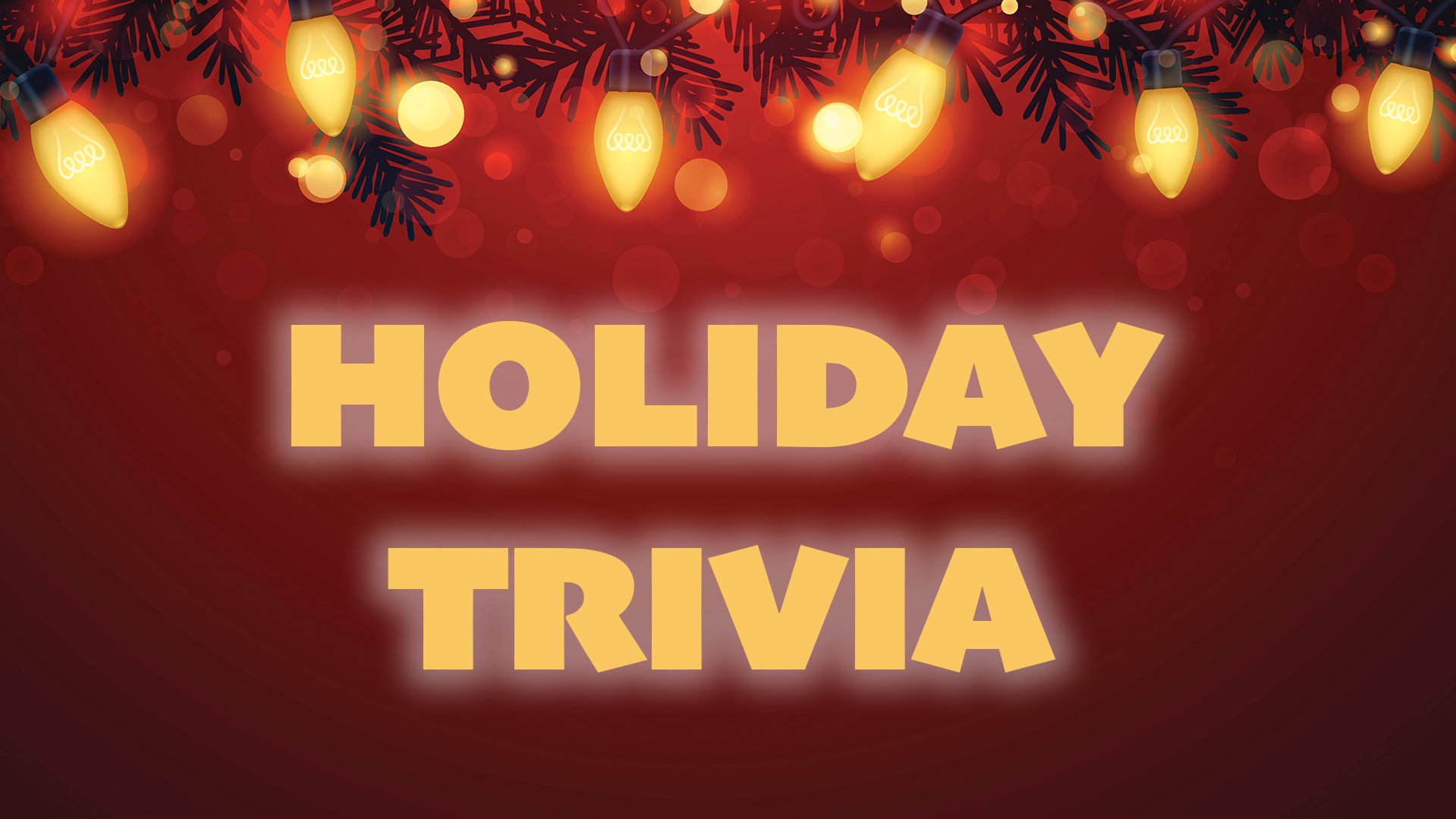 The Ultimate Christmas Trivia List