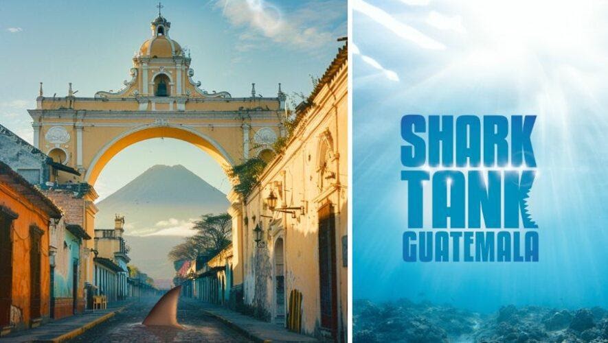 Shark Tank en Guatemala