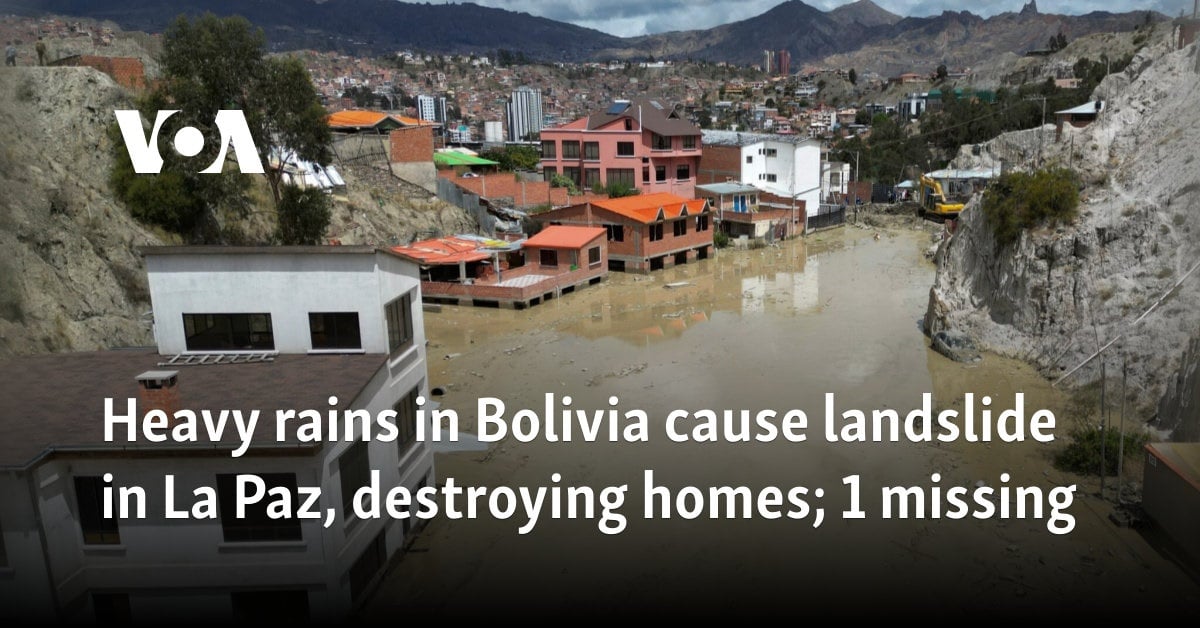 Heavy rains in Bolivia cause landslide in La Paz, destroying homes; 1 missing